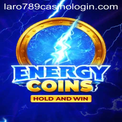 Exploring the Thrilling World of EnergyCoins and the Rise of Laro789