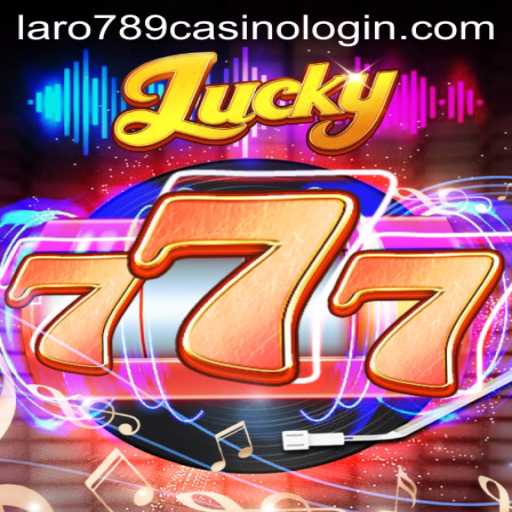 Exploring the Exciting World of Lucky777