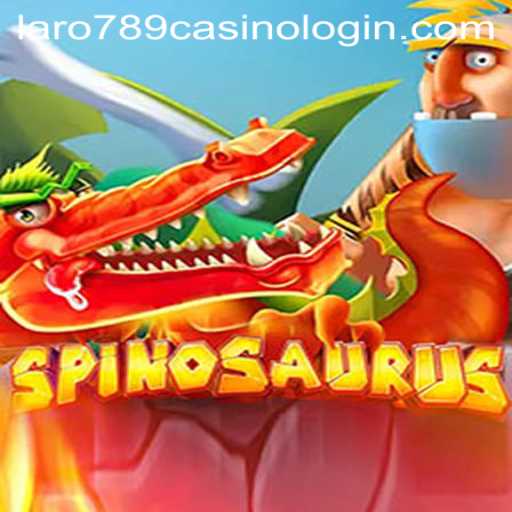 Spinosaurus: Unveiling the Thrilling World of Laro789